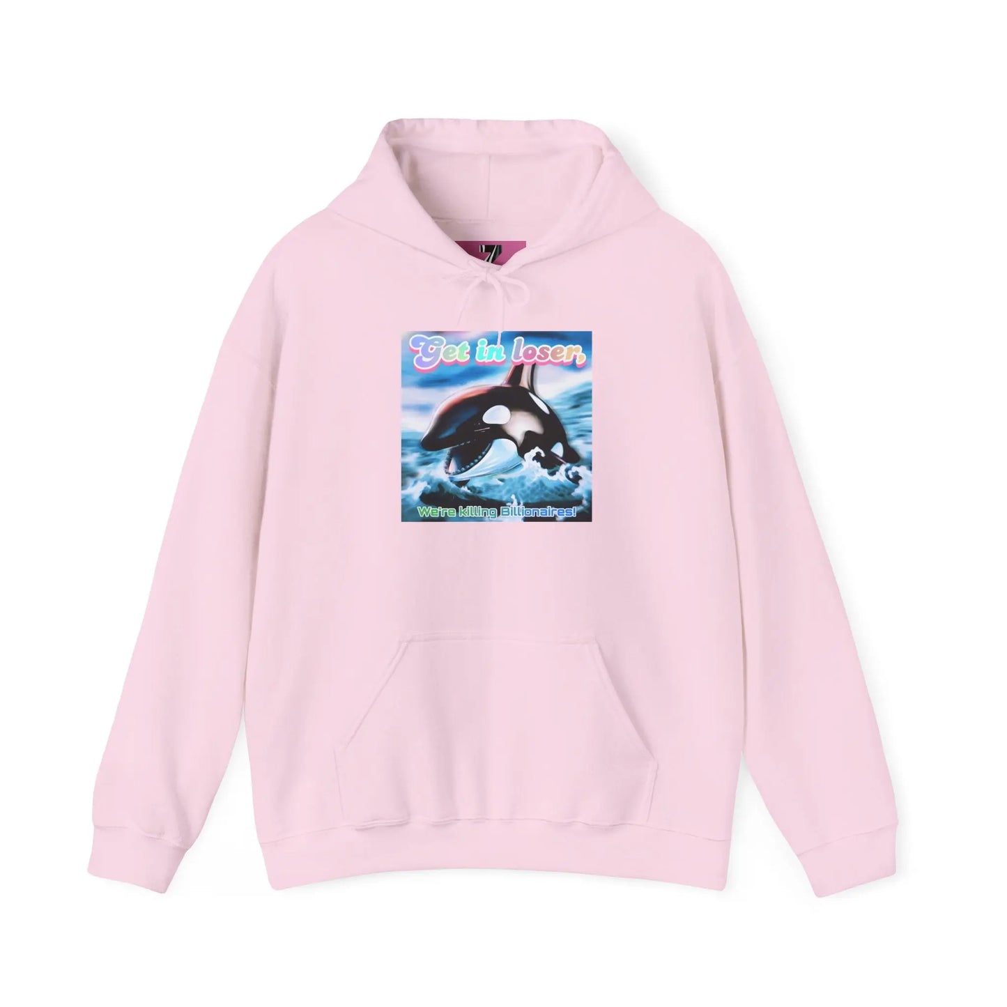 Hooded Sweatshirt Get in loser Orca humor shirt Printify