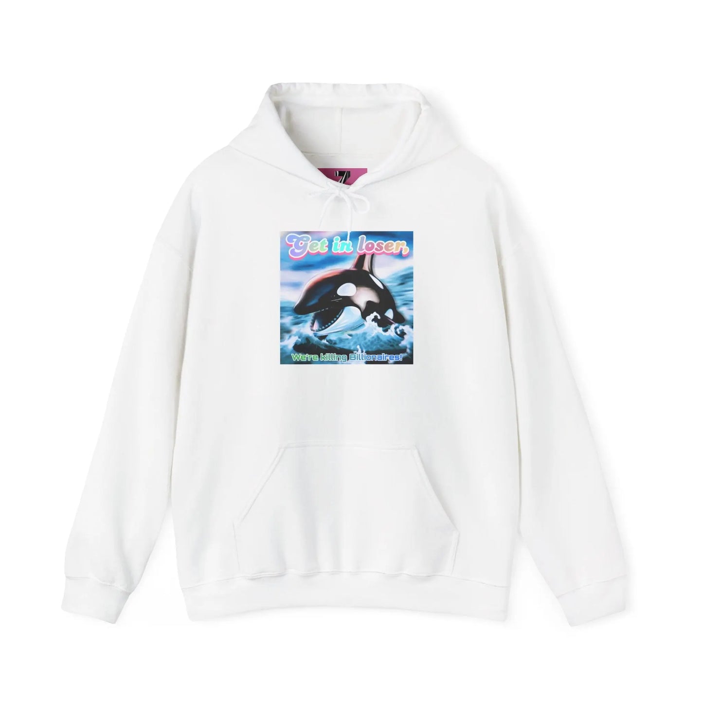 Hooded Sweatshirt Get in loser Orca humor shirt Printify