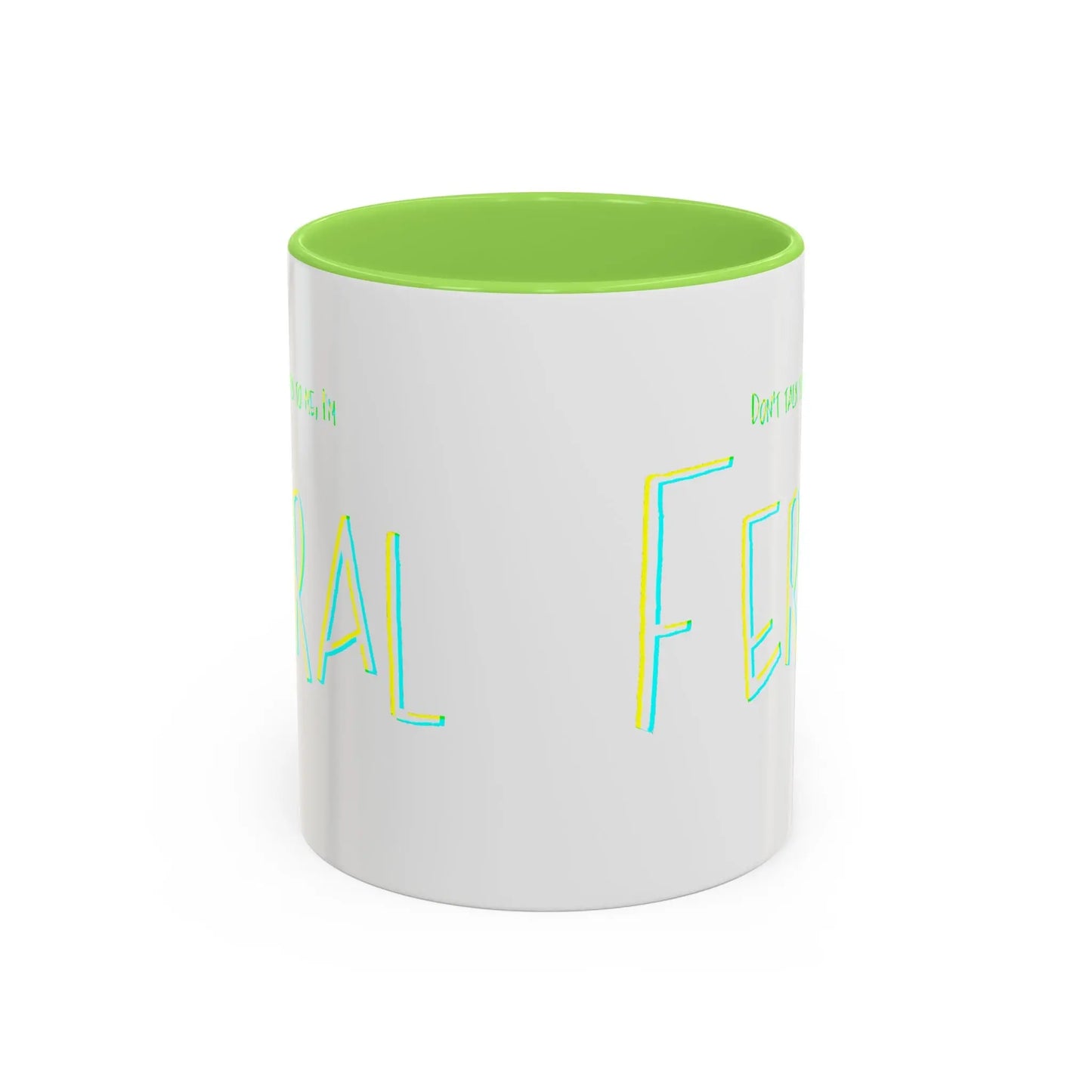 Don't talk to me, I'm feral- Colorful Mugs (11oz, 15oz) Printify