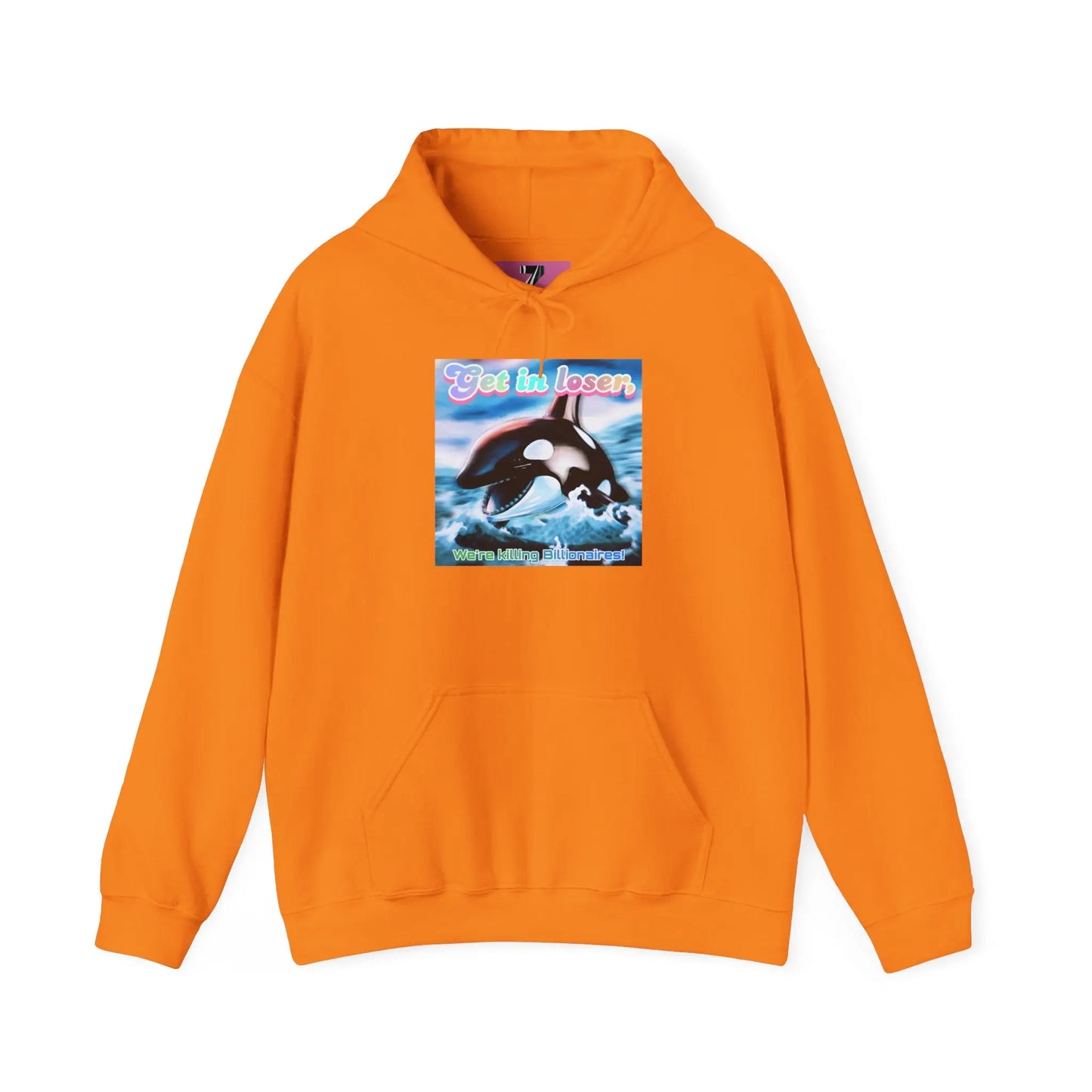 Hooded Sweatshirt Get in loser Orca humor shirt Printify