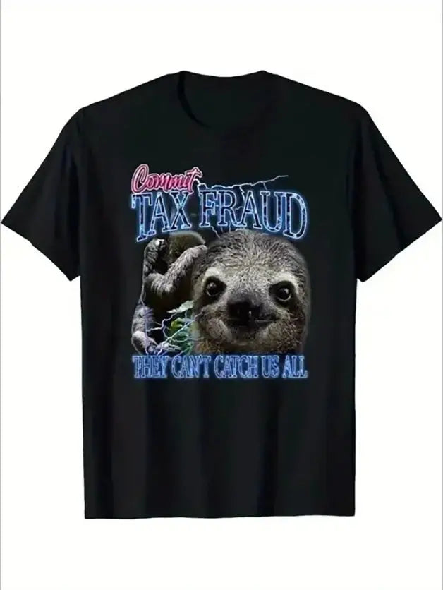 Commit Tax Fraud Retro Bootleg Rap Sloth Streetwear T-Shirt Long Or Short Sleeves The Zebra Effect