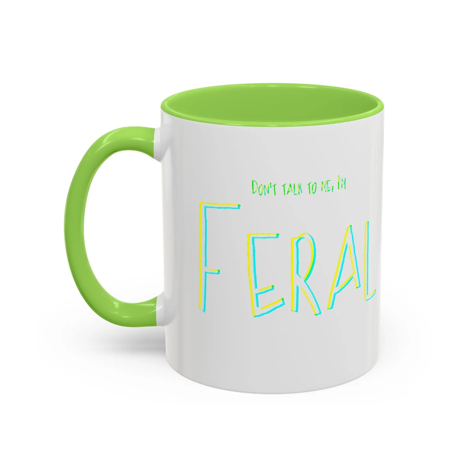 Don't talk to me, I'm feral- Colorful Mugs (11oz, 15oz) Printify