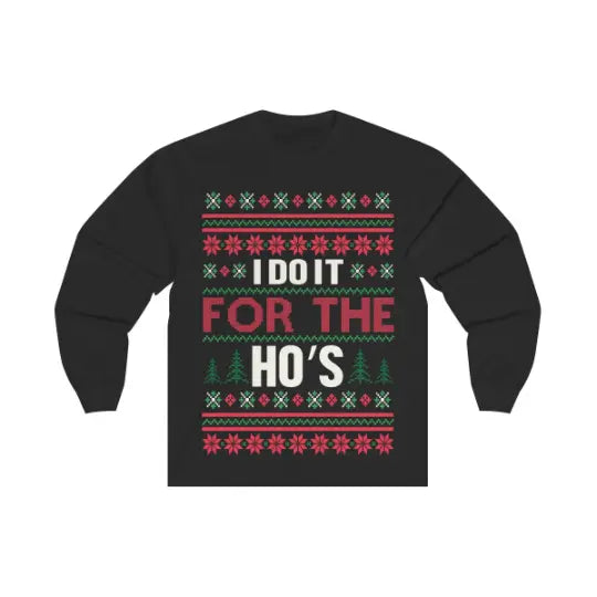 I Do It For The Ho's Santa Unisex Christmas Shirt Olive Dionysus